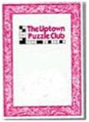Uptown Puzzle Club, The
